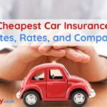 Top 10 Cheapest Car (Auto) Insurance Companies
